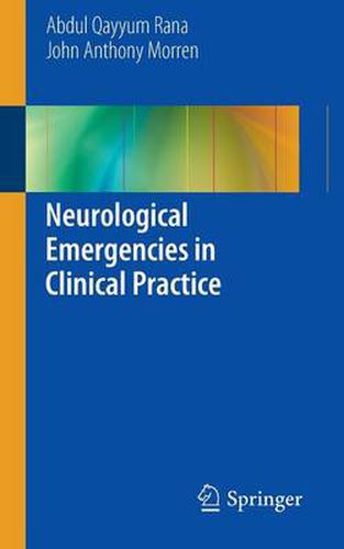 Cover image for Neurological Emergencies in Clinical Practice