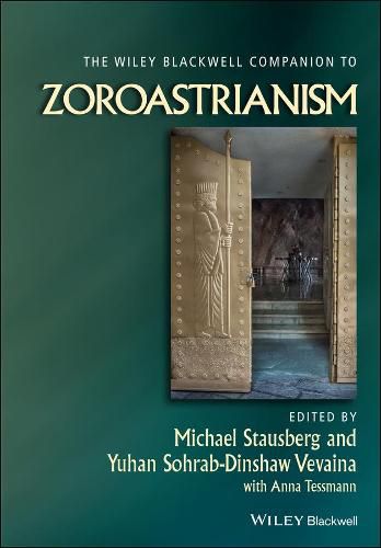 Cover image for The Wiley Blackwell Companion to Zoroastrianism