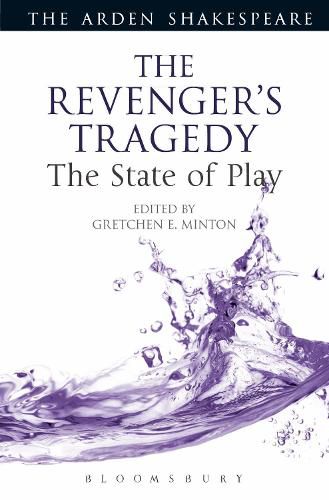 Cover image for The Revenger's Tragedy: The State of Play