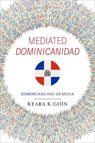 Cover image for Mediated Dominicanidad
