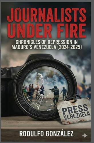 Cover image for Journalists Under Fire