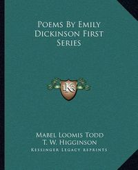 Cover image for Poems by Emily Dickinson First Series