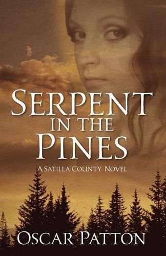 Cover image for Serpent in the Pines: A Satilla County Novel