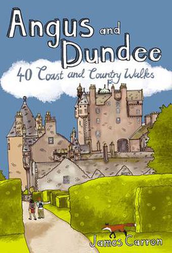 Cover image for Angus and Dundee: 40 Coast and Country Walks