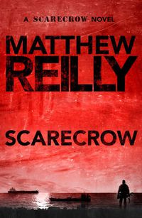 Cover image for Scarecrow: A Scarecrow Novel 3