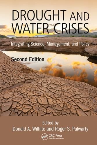 Cover image for Drought and Water Crises: Integrating Science, Management, and Policy, Second Edition