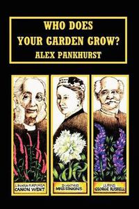 Cover image for Who Does Your Garden Grow