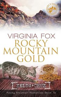 Cover image for Rocky Mountain Gold (Rocky Mountain Romances, Book 10)