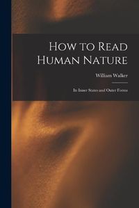 Cover image for How to Read Human Nature