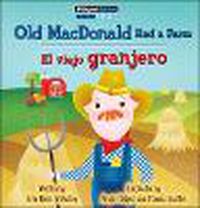 Cover image for Old MacDonald Had a Farm / El Viejo Granjero