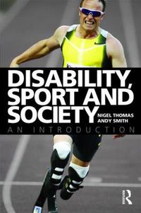 Cover image for Disability, Sport and Society: An Introduction