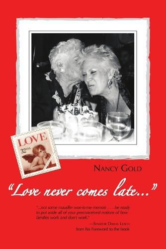 Cover image for Love Never Comes Late...