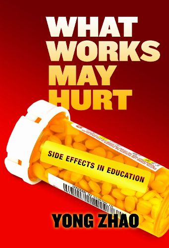 Cover image for What Works May Hurt: Side Effects in Education
