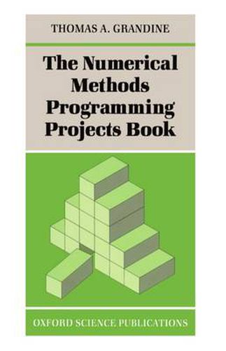 Cover image for The Numerical Methods Programming Projects Book