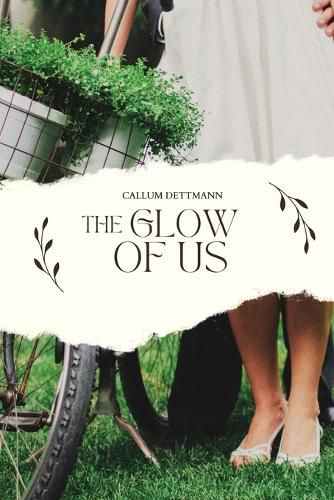 Cover image for The Glow of Us