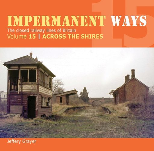 Cover image for Impermanent Ways 15: Across The Shires