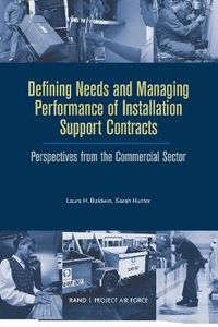 Cover image for Defining Needs and Managing Performance of Installation Support Contracts: Perspectives from the Commercial Sector