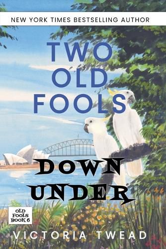 Cover image for Two Old Fools Down Under