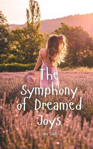 Cover image for The Symphony of Dreamed Joys