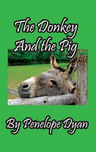 Cover image for The Donkey And The Pig