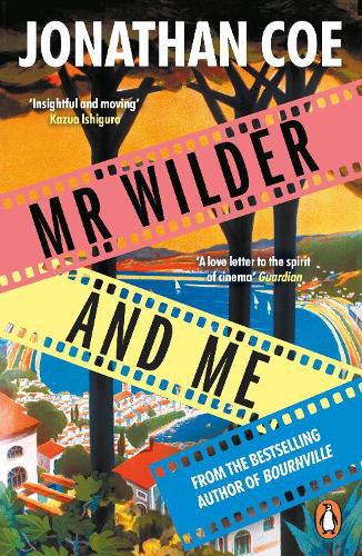 Mr Wilder and Me: 'A love letter to the spirit of cinema' Guardian
