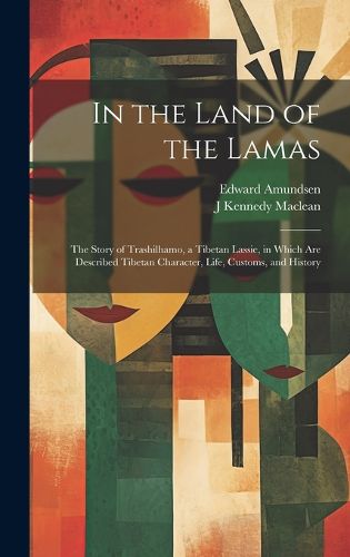 Cover image for In the Land of the Lamas