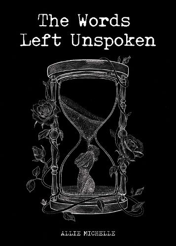 Cover image for The Words Left Unspoken