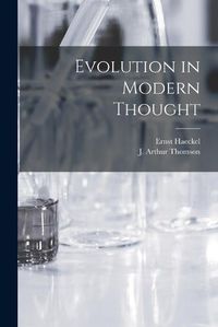 Cover image for Evolution in Modern Thought