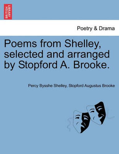 Cover image for Poems from Shelley, Selected and Arranged by Stopford A. Brooke.