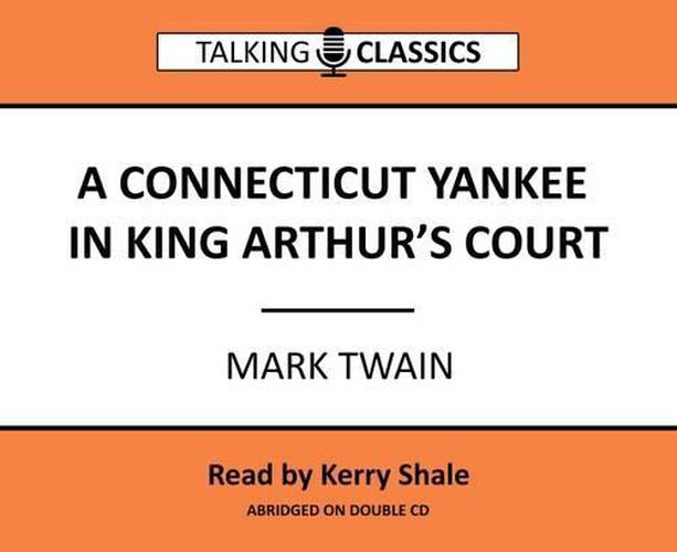 Cover image for A Connecticut Yankee in King Arthur's Court