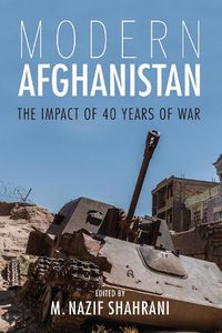 Cover image for Modern Afghanistan: The Impact of 40 Years of War