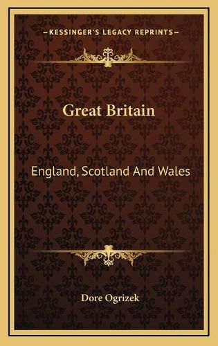 Great Britain: England, Scotland and Wales