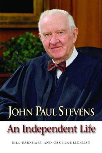 Cover image for John Paul Stevens: An Independent Life