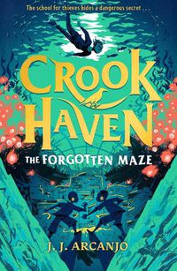 Cover image for The Forgotten Maze (Crookhaven #2)