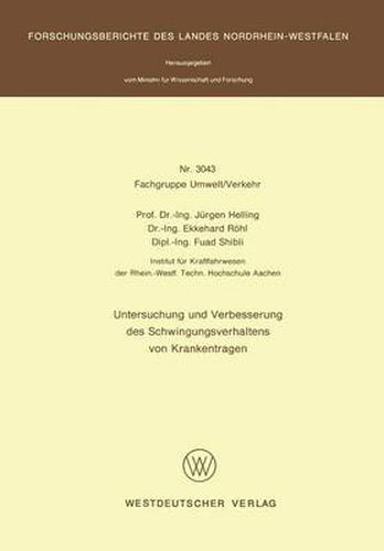 Cover image for Untersuchung Und Verbesserung Des Schwingung-Sverhaltens Von Krankentragen