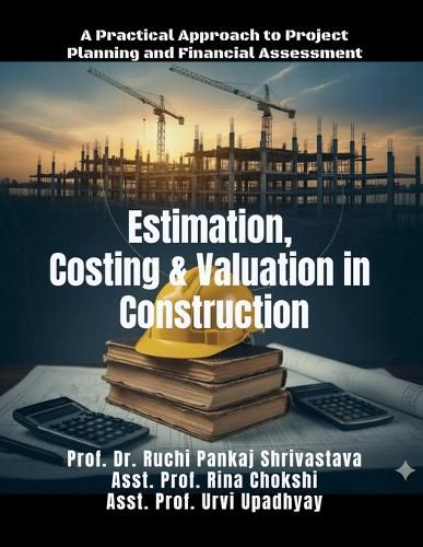 Cover image for Estimation, Costing and Valuation in Construction