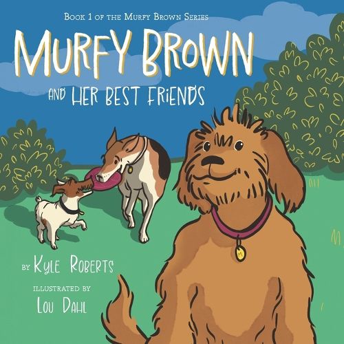Cover image for Murfy Brown and Her Best Friends