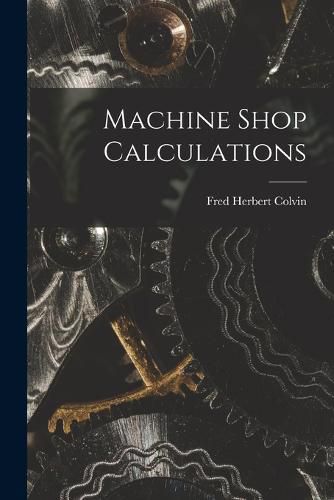 Machine Shop Calculations