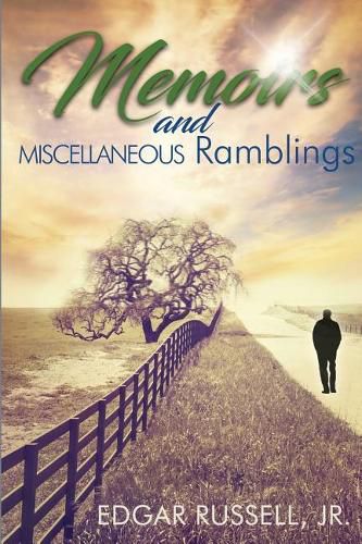 Cover image for Memoirs and Miscellaneous Ramblings