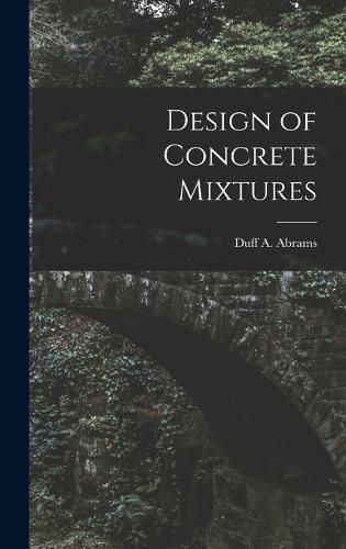 Design of Concrete Mixtures