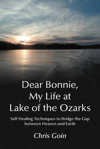 Cover image for Dear Bonnie, My Life at Lake of the Ozarks