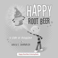 Cover image for Happy Root Beer A Coloring Book