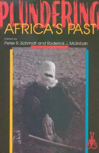 Cover image for Plundering Africa's Past