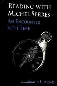 Cover image for Reading with Michel Serres: An Encounter with Time