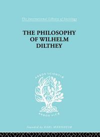 Cover image for Philosophy of Wilhelm Dilthey