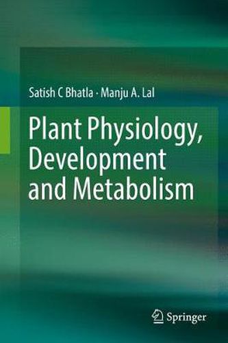 Cover image for Plant Physiology, Development and Metabolism