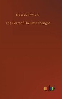 Cover image for The Heart of The New Thought