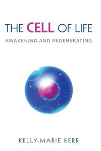 Cover image for The Cell of Life