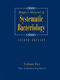 Cover image for Bergey's Manual of Systematic Bacteriology: Volume 5: The Actinobacteria