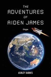 Cover image for The Adventures of Aiden James: Origin